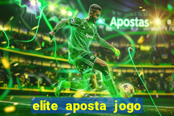 elite aposta jogo do bicho